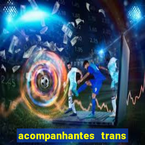 acompanhantes trans porto seguro